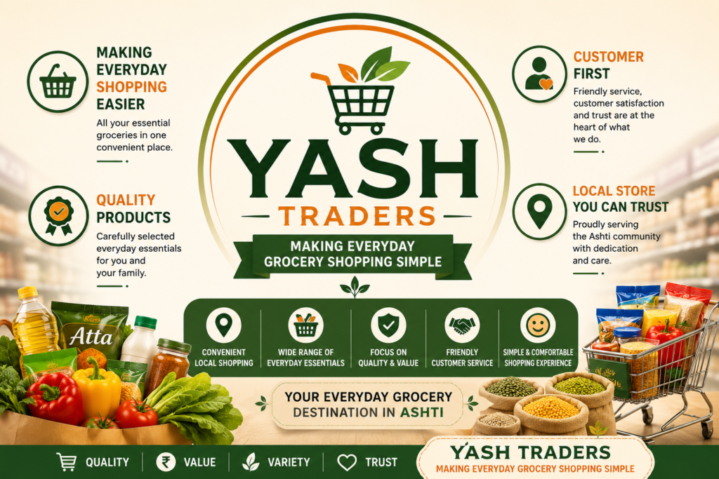 Why Yash Traders Is a Trusted Choice for Grocery Shopping in Ashti ChatGPT Image Sep 2 2026 11 44 44 AM 1024x683